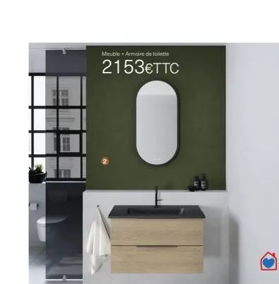 meuble armoire de toilette  2153€ttc  
