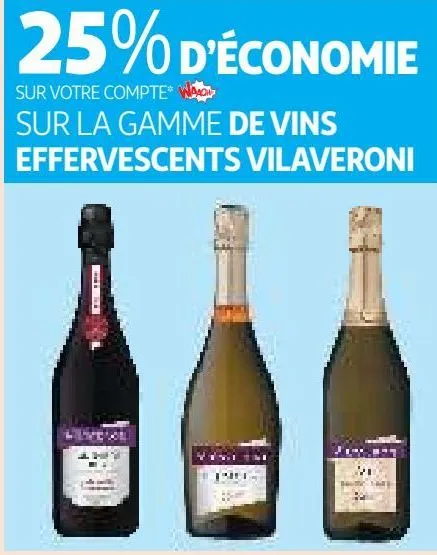 la gamme de vins effervescents vilaveroni