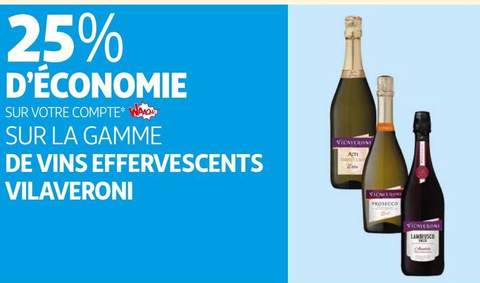 LA GAMME DE VINS EFFERVESCENTS VILAVERONI