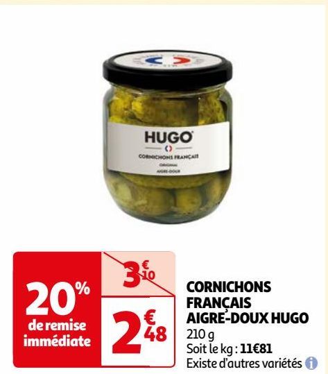 CORNICHONS FRANÇAIS AIGRE-DOUX HUGO