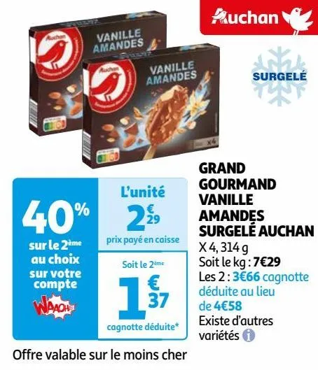 grand gourmand vanille amandes surgelé auchan