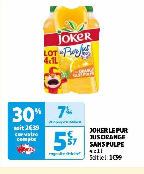 JOKER LE PUR JUS ORANGE SANS PULPE