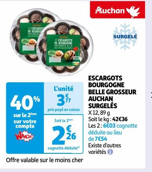 ESCARGOTS BOURGOGNE BELLE GROSSEUR AUCHAN SURGELÉS