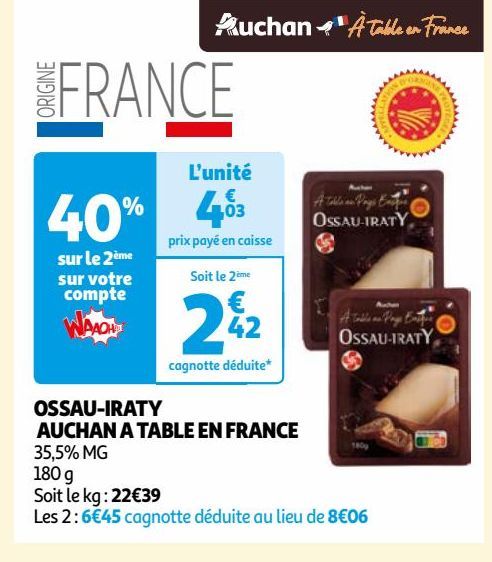 OSSAU-IRATY  AUCHAN A TABLE EN FRANCE