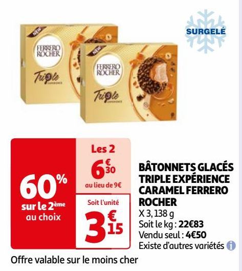  BÂTONNETS GLACÉS TRIPLE EXPÉRIENCE CARAMEL FERRERO ROCHER