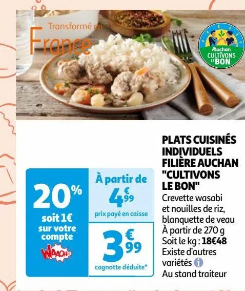 plats cuisinés individuels filière auchan "cultivons le bon"