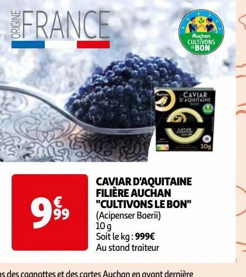 caviar d'aquitaine filière auchan "cultivons le bon"