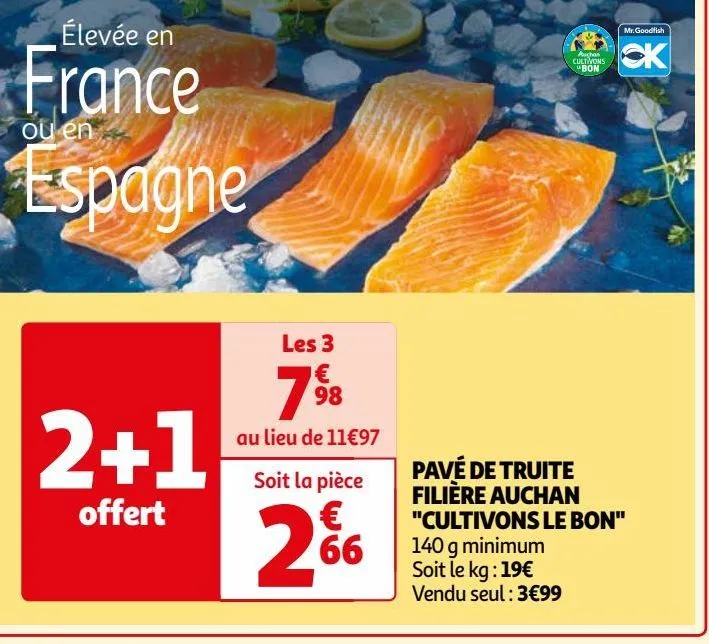 pavé de truite filière auchan "cultivons le bon"