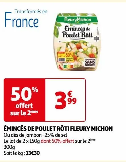 émincés de poulet rôti fleury michon