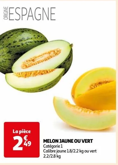 melon jaune ou vert