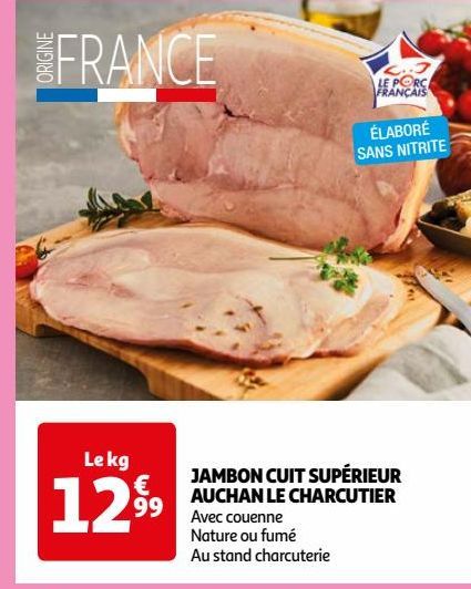 JAMBON CUIT SUPÉRIEUR AUCHAN LE CHARCUTIER