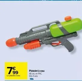 pistolet à eau 