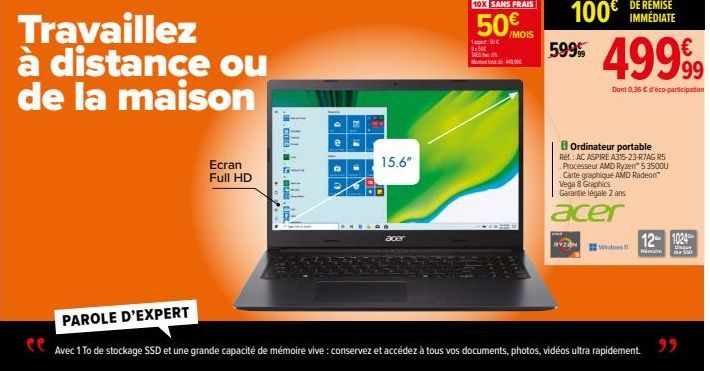 Travaillez à distance ou de la maison  Ecran Full HD  PAROLE D'EXPERT  Avec 1 To de stockage SSD et une grande capacité de mémoire vive : conservez et accédez à tous vos documents, photos, vidéos ultr