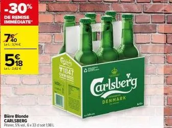 -30%  de remise immédiate  7%  lel:374 €  598  lel 2,62 €  bière blonde carlsberg pilsner, 5% vol, 6x33 dl soit 1,98 l  1847 onwards  cor  carlsberg  denmark  the 