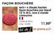 façon bouchère  11  lat tok 20  de 5000  864194 steaks hachés façon bouchère pur bœuf 15 % m.g. race à viande limousine 