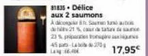 81835. délice  aux 2 saumons  a dicong bh samun autos  21% lata de se  23% progra 