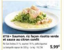 87738 Saumon, riz façon risotto verde et sauce au citron confit  RSA  15%  31% Lab320-kg-1872 