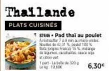 thailande  plats cuisinés  87446 pad thai au poulet  anisher 78  na  nes de 231 % p100%  franc 15 %.maga mariscalda  