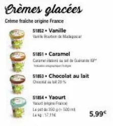 51854. yaourt your franc l350500 lag:17,116  51851. caramel  caarendooni டர் பேடன்வனகி  51853. chocolat au lait od 20%  5,99€ 