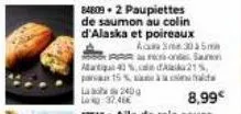 84809-2 paupiettes de saumon au colin d'alaska et poireaux 