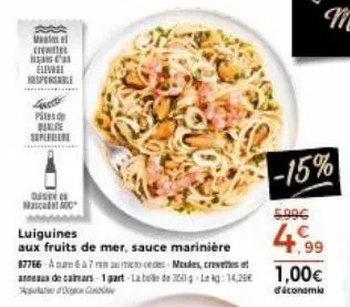 3 mal cre  elevage hesperiable  pites de qualite super  dese muscat o  luiguines  aux fruits de mer, sauce marinière 87766-a care 6 & 7amico cedes-moules, crevettes et anneaux de calmars 1 gart la bel