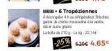 85986 Tropéziennes Adong 4 B a decina  gra  La 210g-Lak 22146  -25% 620€ 4.65€ 