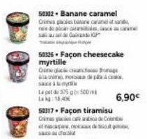 53332 Banane caramel Ospre car res do alcanales, sau de QKUP  50325. Façon cheesecake myrtille  Gigic cancro  Ala arirai Fooiacன் sace  La pst de 375 g 500  184  50317. Façon tiramisu  Cresside Con  c