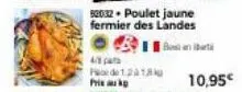 4/8 pata  92032 poulet jaune fermier des landes  b  1.80  10,95€ 