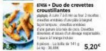 87456 Duo de crevettes croustillantes  A748s for 2 mpl  contarmundindiக paka  of the p 1erage ind  post141  5,20€ 