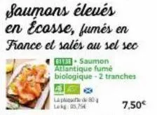 lisi plicate tel 80 /  leig  1133-saumon atlantique fumé biologique-2 tranches 