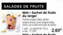 salades de fruits  89042 sachet de fruits  du verger  porme pre  agne galica, p 