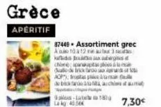 grèce  aperitif  37449 assortiment grec  ano 10a 12 mie a  kad  chine panuptas p  autoo o aop atas p dobachtu  -lag  kg: 4056€  axbergs  7,30€ 