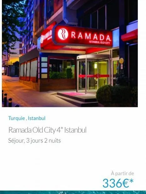 ramada  istanbul old city  turquie, istanbul  ramada old city 4* istanbul séjour, 3 jours 2 nuits  à partir de  336€* 