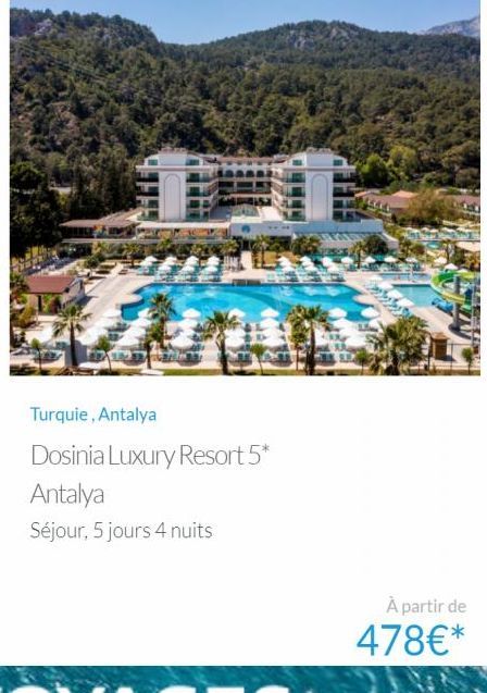 ביות בעולם  Turquie, Antalya  Dosinia Luxury Resort 5*  Antalya  Séjour, 5 jours 4 nuits  À partir de  478€* 