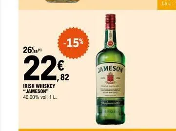 26,85  22€2  irish whiskey "jameson" 40.00% vol. 1 l.  -15%  jameson 