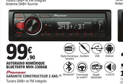 99€  AUTORADIO NUMÉRIQUE  BLUETOOTH MVH-330DAB  Pioneer  DAB+/BT  dab+  Radio Numérique Auxiliaire USB Android Terrestre  Pioneer  GARANTIE CONSTRUCTEUR 2 ANS. (2) Bluetooth® Commande Tuners DAB+ et F