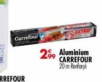 Carrefour  2⁹9 Aluminium  CARREFOUR 20 m Renforcé  OCTRI 