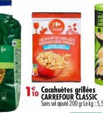 cacahuètes grillées Carrefour