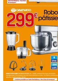 DAEWOO  299€  Robot  € pâtissier  THATSAKOLLAPORILA, DOM  STAChan  Siires thébrey-Hors frais de port  Litres 1200 