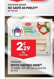 LAIP ww  229  201  அடிÁ5மென்று}  CHEVE DOUX  CHEVREFIN  PETITS CHÈVRES DOUX  12 palets. 19% MG sur produit fini.  Ret 6542 