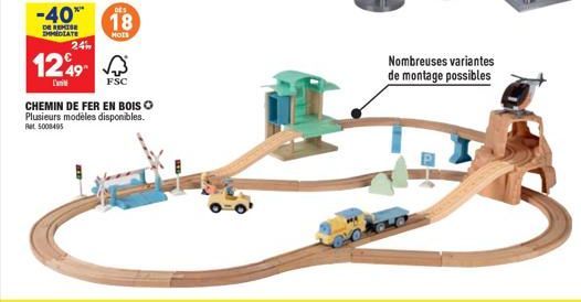 -40**  DE REMISE EMMIDIATE  24  1249  DES  18  HOIS  FSC  CHEMIN DE FER EN BOIS Ⓒ  Plusieurs modèles disponibles. Rat 5008495  Nombreuses variantes  de montage possibles 