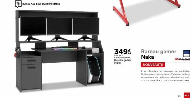 bureau xxl pour plusieurs écrans  349%  dont 520 d'éco-participation  bureau gamer naka  bureau gamer naka  exgaming  nouveauté  structure en panneaux de particules. finition papier décor gris mat. pl