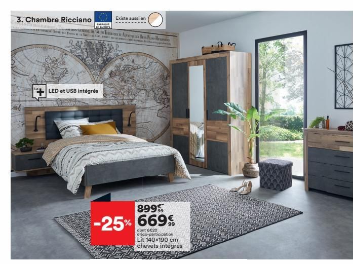 3. Chambre Ricciano  DES  Thomarmer -DG Agepres Drs He Gos em tamen de  e  +LED et USB intégrés  SURAT  FABRIQUE  EN EUROPE  D  Existe aussi en  89999  -25% 669%  dont 6€20 d'éco-participation Lit 140