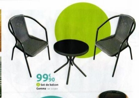 99900  Set de balcon  Gemma 