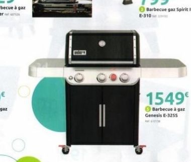 Barbecue gaz Spirit II  E-310  1549€  Barbecue à gaz Genesis E-3255 