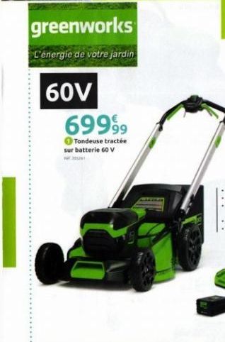 greenworks  L'energie de votre jardin  60V 699999  Tondeuse tractée sur batterie 60 V  