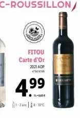 fitou carte d'or 2021 aop  616100  1-2 ans 8-10°c 