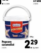 GOU  NEENNEDY  POPCORN  Popcorn caramelisé  2004  250 g  22⁹ 