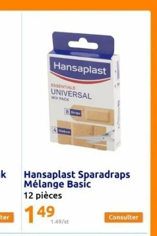 hansaplast  essentials universal mix pack  8 strips  410-8-cm  1.49/st  consulter 