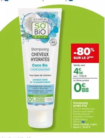 lea nature  so bio  etic  shampooing  cheveux  hydrates  coco bio  acide hyaluronique  0%  360  tous types de cheveux  cheveux sains  en 10 shampooings  moed ha- shamoon coconut-athor y ghydrater haar